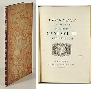 Bild des Verkufers fr Hypomnema Parmense in adventu Gustavi III Sveciae regis. zum Verkauf von Mats Rehnstrm Rare Books SVAF, ILAB