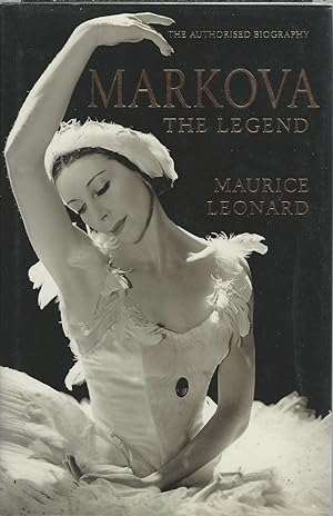 Imagen del vendedor de Markova The Legend (The Authorised Biography) a la venta por Mom and Pop's Book Shop,