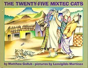 Image du vendeur pour THE TWENTY-FIVE MIXTEC CATS. mis en vente par Bookfever, IOBA  (Volk & Iiams)