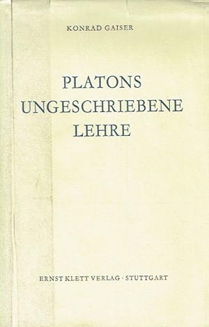 Platons ungeschriebene Lehre.