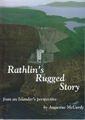 Rathlin's Rugged Story From an Islander's Perspective - SIGNED