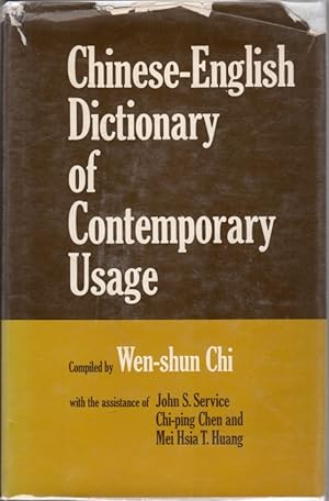 Image du vendeur pour Chinese-English Dictionary of Contemporary Usage mis en vente par Clausen Books, RMABA