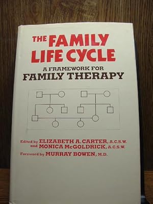 Imagen del vendedor de THE FAMILY LIFE CYCLE: A Framework for Family Therapy a la venta por The Book Abyss