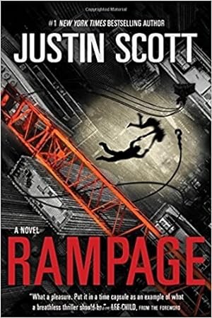 Seller image for Scott, Justin | Rampage | Signed First Thus Edition Book for sale by VJ Books