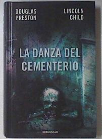 Imagen del vendedor de La danza del cementerio a la venta por Almacen de los Libros Olvidados