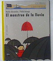 Seller image for El monstruo de la lluvia for sale by Almacen de los Libros Olvidados
