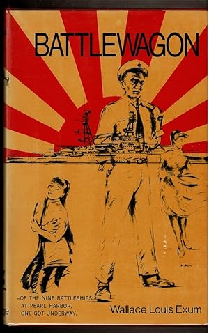 Image du vendeur pour BATTLEWAGON: Of the Nine Battleships At Pearl Harbor, One Got Underway. mis en vente par Circle City Books