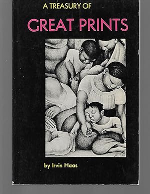 Image du vendeur pour A Treasury Of Great Prints mis en vente par Thomas Savage, Bookseller