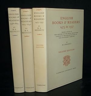 English Books & Readers. Band 1-3 komplett. [Von Henry Stanley Bennett]. Band 1: 1475 to 1557. Be...