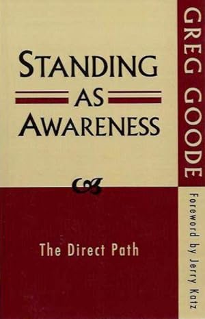 Seller image for STANDING AS AWARENESS: The Direct path for sale by By The Way Books
