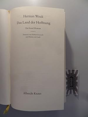 Das Land der Hoffnung: Ein Israel-Roman. Deutsch von Helmut Kossodo und Hanna van Laak.