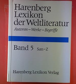 Image du vendeur pour Lexikon der Weltliteratur. Autoren - Werke - Begriffe. Band 5, San -Z. mis en vente par biblion2