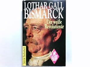 Immagine del venditore per Bismarck : der weisse Revolutionr. Ullstein ; Nr. 23286 : Sachbuch venduto da Antiquariat Buchhandel Daniel Viertel