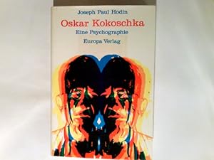 Seller image for Oskar Kokoschka : Eine Psychographie. for sale by Antiquariat Buchhandel Daniel Viertel