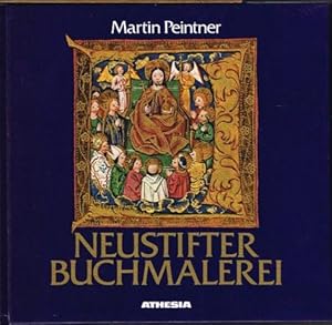 Neustifter Buchmalerei. Klosterschule und Schreibstube des Augustiner-Chorherrenstiftes. Fotos vo...