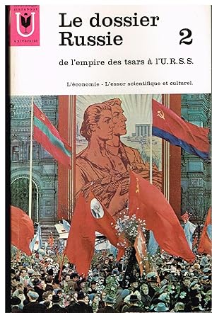 Bild des Verkufers fr Le dossier Russie 2 de l'empires des tsars  l'URSS zum Verkauf von Librairie l'Aspidistra