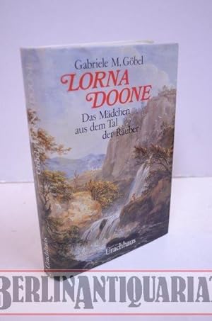 Seller image for Lorna Doone. Das Mdchen aus dem Tal der Ruber. for sale by BerlinAntiquariat, Karl-Heinz Than