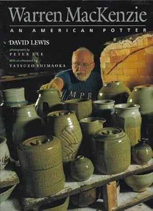 Imagen del vendedor de Warren MacKenzie - An American Potter a la venta por timkcbooks (Member of Booksellers Association)