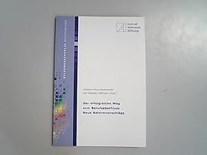 Seller image for Der erfolgreiche Weg zum Berufsabschluss - Neue Reformvorschlge. for sale by Antiquariat Bookfarm