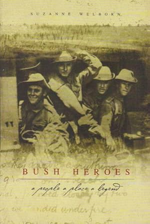 Seller image for BUSH HEROES. for sale by Black Stump Books And Collectables