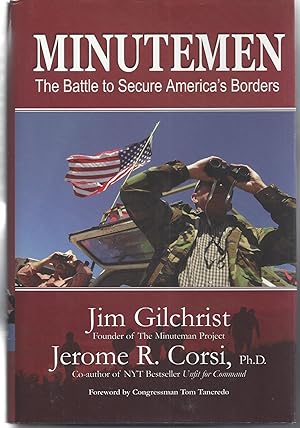 Imagen del vendedor de Minutemen: The Battle to Secure America's Borders a la venta por Brenner's Collectable Books ABAA, IOBA