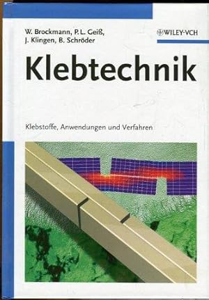 Seller image for Klebtechnik. Klebstoffe, Anwendungen und Verfahren. for sale by Antiquariat am Flughafen