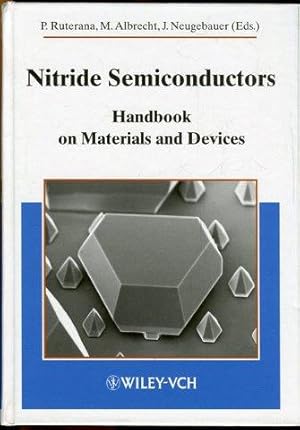 Image du vendeur pour Nitride Semiconductors. Handbook on Materials and Devices. mis en vente par Antiquariat am Flughafen