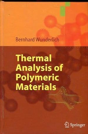 Bild des Verkufers fr Thermal Analysis of Polymeric Materials. zum Verkauf von Antiquariat am Flughafen