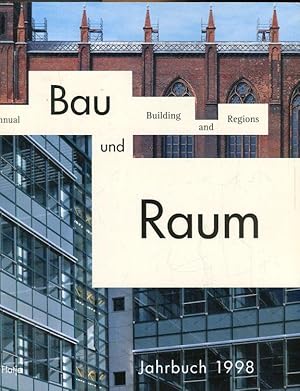 Bau und Raum. Jahrbuch 1998.