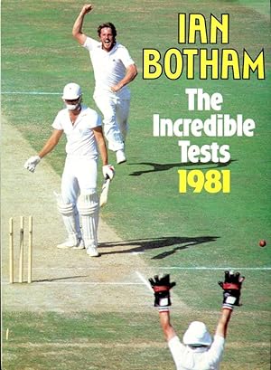 The Incredible Tests 1981