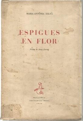 Bild des Verkufers fr Espigues en flor zum Verkauf von Libreria Sanchez