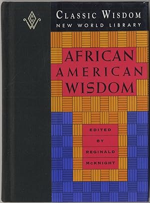 Bild des Verkufers fr African American Wisdom zum Verkauf von Between the Covers-Rare Books, Inc. ABAA