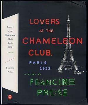Seller image for Lovers at the Chameleon Club, Paris 1932: A Novel for sale by Between the Covers-Rare Books, Inc. ABAA