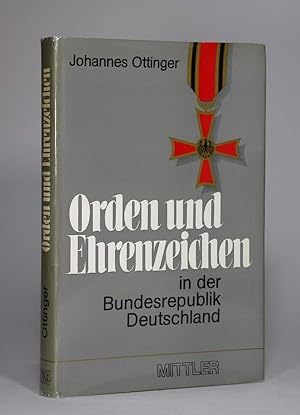 Orden und Ehrenzeichen in der Bundesrepublik Deutschland. Begründet von Hans-Ulrich Krantz. Volls...