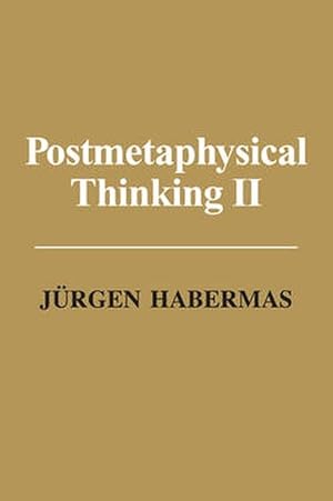Seller image for Postmetaphysical Thinking II (Paperback) for sale by Grand Eagle Retail