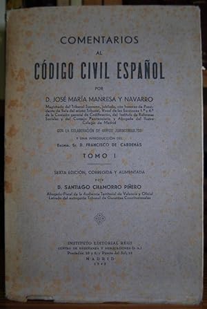 Imagen del vendedor de COMENTARIOS AL CODIGO CIVL ESPAOL. Tomo I a la venta por Fbula Libros (Librera Jimnez-Bravo)