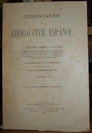 Imagen del vendedor de COMENTARIOS AL CODIGO CIVL ESPAOL. Tomo X a la venta por Fbula Libros (Librera Jimnez-Bravo)