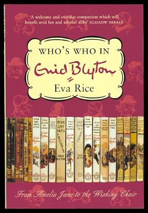WHO'S WHO IN ENID BLYTON. REVISED EDITION.