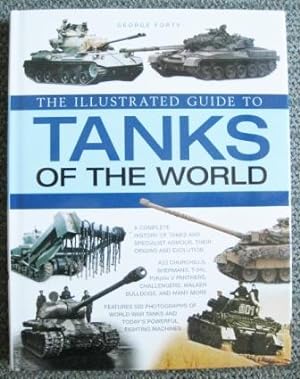 THE ILLUSTRATED GUIDE TO TANKS OF THE WORLD.