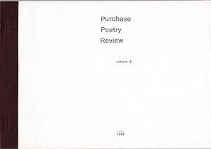 Imagen del vendedor de Purchase Poetry Review [6] Volume Six (1982) a la venta por Cameron-Wolfe Booksellers