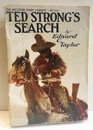 Imagen del vendedor de Ted Strong's Search (The Western Story Library No. 25) a la venta por Heritage Books