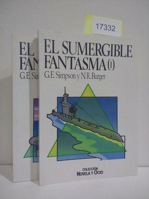 Seller image for EL SUMERGIBLE FANTASMA. (2 TOMOS DE VENTA CONJUNTA) for sale by Librera Circus