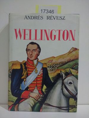 Seller image for WELLINGTON for sale by Librera Circus
