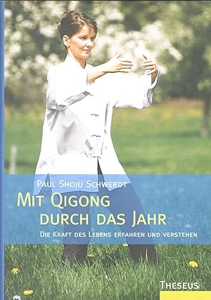 Mit Qigong durch das Jahr. GEBUNDEN