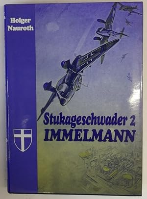 Bild des Verkufers fr Stukageschwader 2 Immelmann. Eine Dokumentation ber das erfolgreichste deutsche Stukageschwader. Mit vielen s/w-Abb. zum Verkauf von Der Buchfreund