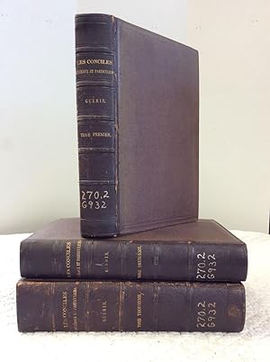 LES CONCILES: Generaux et Particuliers - 3 Volumes