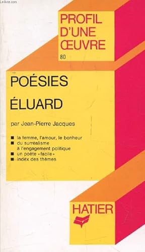 Image du vendeur pour POESIES, P. ELUARD (Profil d'une Oeuvre, 80) mis en vente par Le-Livre