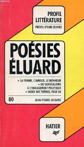 Image du vendeur pour POESIES, P. ELUARD (Profil Littrature, Profil d'une Oeuvre, 80) mis en vente par Le-Livre