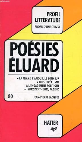 Image du vendeur pour POESIES, P. ELUARD (Profil Littrature, Profil d'une Oeuvre, 80) mis en vente par Le-Livre