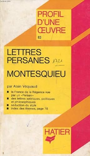 Bild des Verkufers fr LES LETTRES PERSANES, MONTESQUIEU (Profil d'une Oeuvre, 83) zum Verkauf von Le-Livre